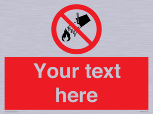 Custom prohibition Do not extinguish with water